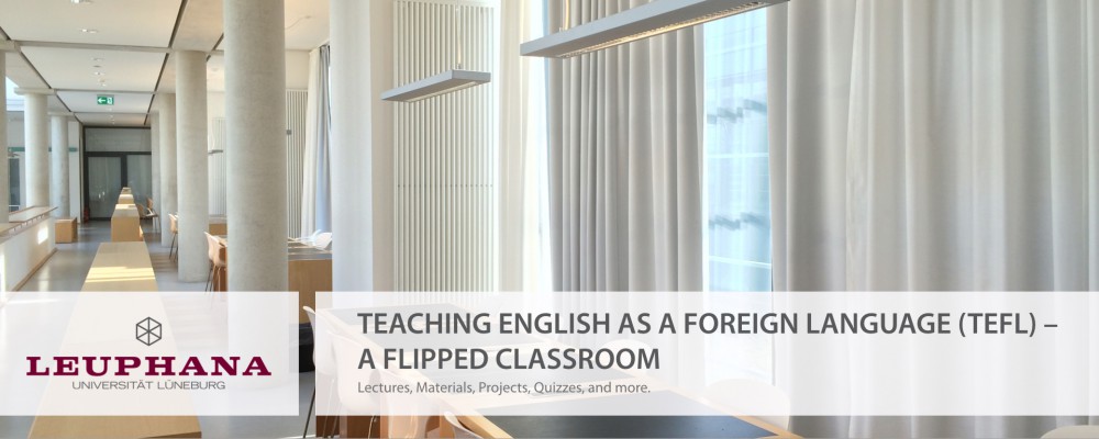 Teaching English as a Foreign Language (TEFL) – A Flipped Classroom